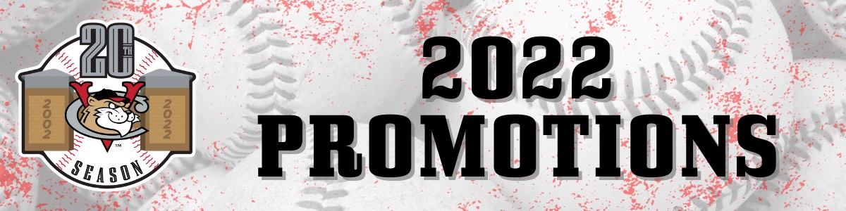 VALLEYCATS ANNOUNCE FIRST ROUND OF 2022 PROMOTIONS