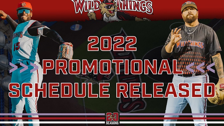 WILD THINGS ANNOUNCE 2022 PROMO SCHEDULE