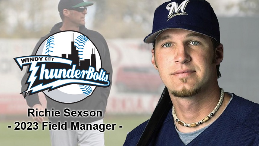 WINDY CITY NAMES MLB ALL-STAR RICHIE SEXSON FIELD MANAGER