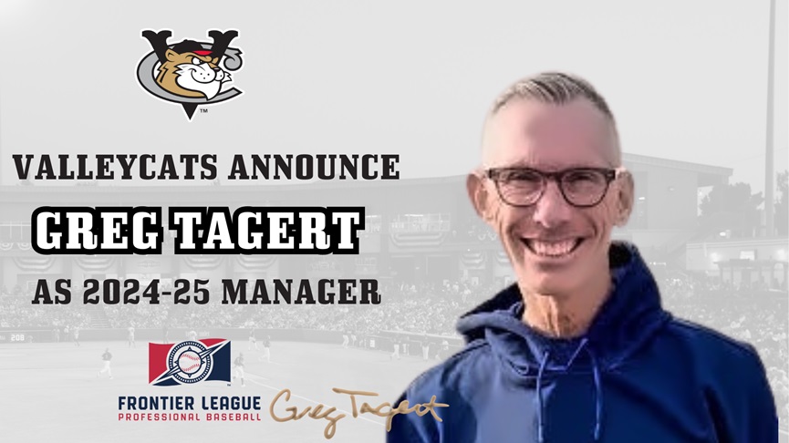 VALLEYCATS NAME GREG TAGERT AS NEW FIELD MANAGER