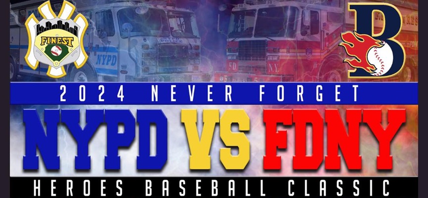 NYPD vs. FDNY HEROES CLASSIC RETURNING TO CLOVER STADIUM